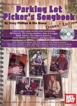 Parking Lot Picker's Songbook (Dobro Ed.) Bk/2 CDs