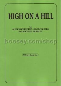 High On A Hill (Wind Band) Arr. Siebert
