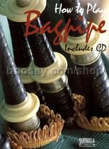 How To Play Bagpipe (Bk & CD)