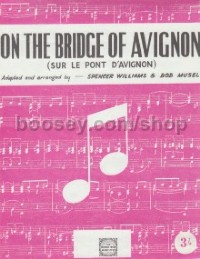 On The Bridge Of Avignon (pvg)