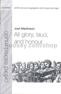 All glory, laud, and honor (Vocal score) Congregation, SATB, trumpet, organ