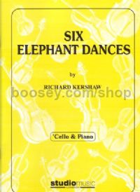 Six Elephant Dances for Cello