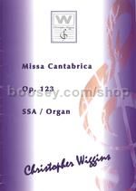 Missa Cantabrica Op123 (SSA & organ)