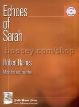Echoes Of Sarah (flute ensemble + CD)