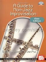 Guide To Non-jazz Improvisation flute Edition +cd