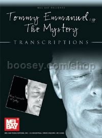 Tommy Emmanuel The Mysteryguitar Transcriptions