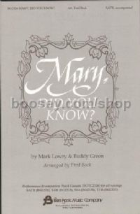 Mary, Did You Know? for SATB choir