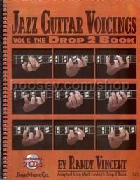 Jazz Guitar Voicings: Vol 1 The Drop 2 Book