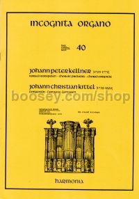 Incognita Organo vol.40: Chorale Preludes & Fantasias (Organ Solo)