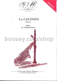Themes from "La Calinda" (arr. concert band)