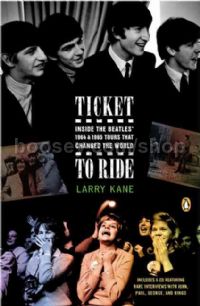 Ticket To Ride Inside The Beatles Tours 64