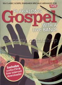 Play Along Gospel With A Live Band Flute Bk/CD