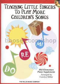 Teaching Little Fingers To Play More Children's Songs