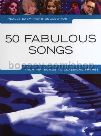 Really Easy Piano 50 Fabulous Songs