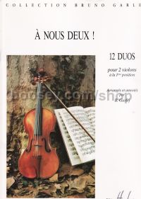 A Nous Deux! (for 2 violins)