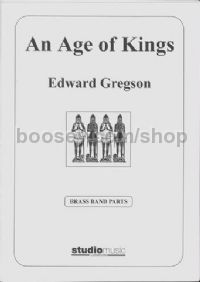 An Age Of Kings - for brass band (set of parts)