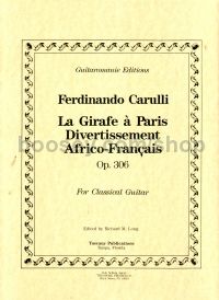 La Girafe A Paris Op 306 - Divertissement africo-francais (Guitar)