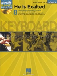 Worship Band Play-Along 4: He Is Exalted (keyboard)