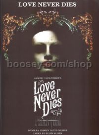 Love Never Dies (PVG)