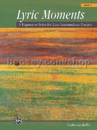 Lyric Moments - Book 3 (piano)