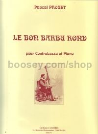 Le Bon Barbu Rond (for double bass & piano)