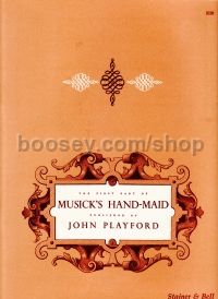Musick's Handmaid: The First Part