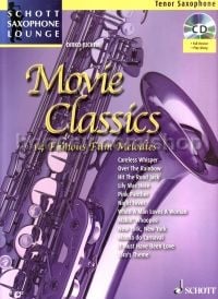 Movie Classics Tenor (Bk & CD) Saxophone Lounge