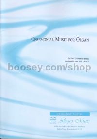 Ceremonial Music Book 1 Organ