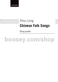 Chinese Folk Songs For String Quartet (score & parts)
