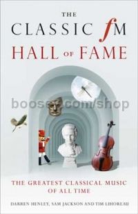 The Classic FM Hall of Fame Book