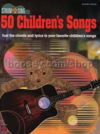 50 Children's Songs Strum & Sing (Chords & Lyrics)