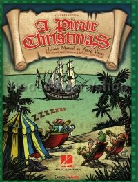 Pirate Christmas Holiday Musical (teachers edition)