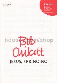 Jesus Springing Chilcott (SATB with divisions)