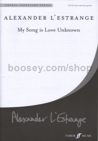 My Song is Love Unknown (SATB)