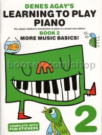 Denes Agay's Learning To Play Piano - Book 2 - More Music Basics! 