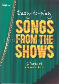 Easy To Play - Songs From The Shows (clarinet grd 1-3)