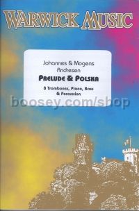 Prelude & Polska (trombone octet, piano, bass & percussion)