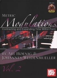 Metric Modulations Vol.2: Contracting and Expanding Time Within Form (Bk & DVD)