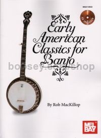 Early American Classics For Banjo (Bk & CD)