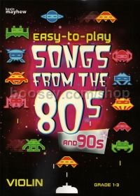 Easy To Play - Songs From The 80s & 90s (violin & piano)