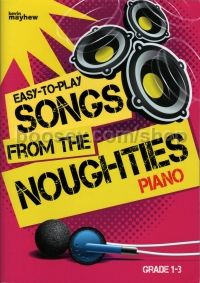Easy To Play - Songs From The Noughties (piano)