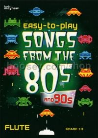 Easy To Play - Songs From The 80s & 90s (flute & piano)