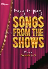 Easy To Play - Songs From The Shows (flute & piano)