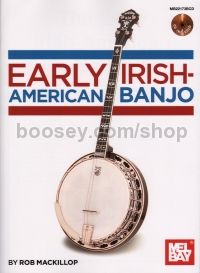 Early Irish-American Banjo (Bk & CD)
