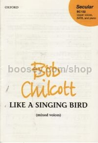 Like A Singing Bird SATB