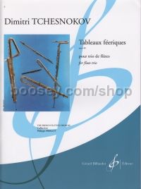 Tableaux féeriques, op. 40 for flute trio