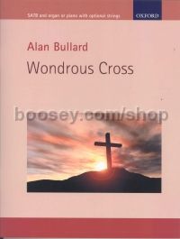 Wondrous Cross - SATB Vocal Score