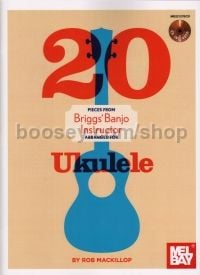 20 Pieces From Briggs' Banjo Instructor For Ukelele
