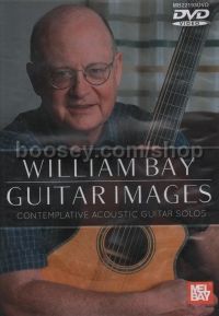 William Bay Guitar Images (DVD)