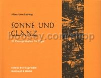 Sonne Und Glanz - 21 Choral Preludes (organ)